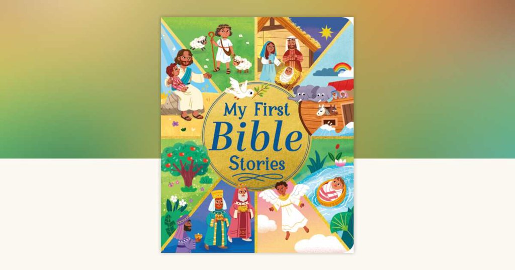 My First Bible Stories