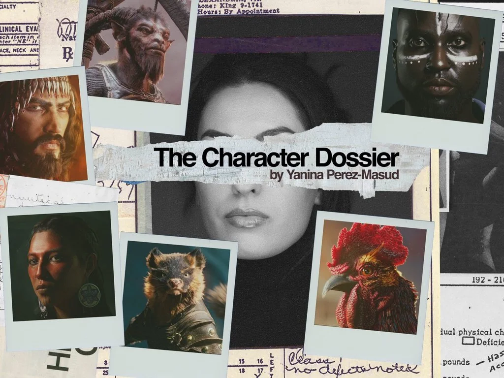 The Character Dossier, by Yanina Perez-Masud